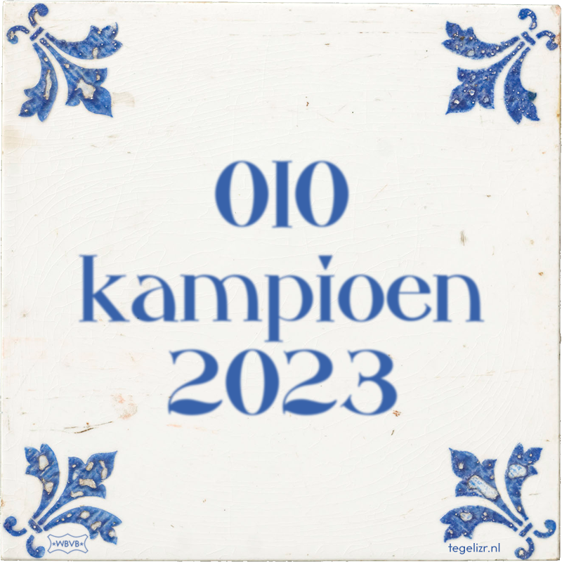 010 kampioen 2023 - Online tegeltjes bakken