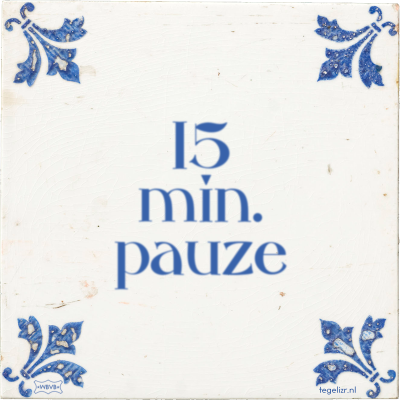 15 min. pauze - Online tegeltjes bakken