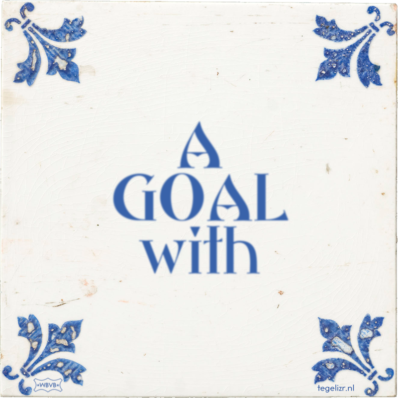 A GOAL with - Online tegeltjes bakken