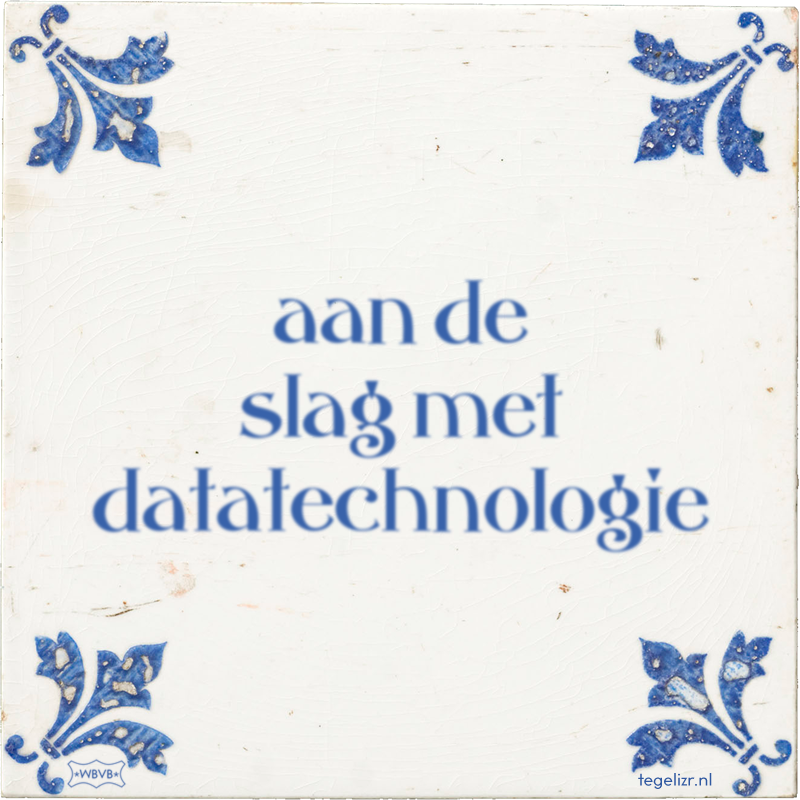 aan de slag met datatechnologie - Online tegeltjes bakken
