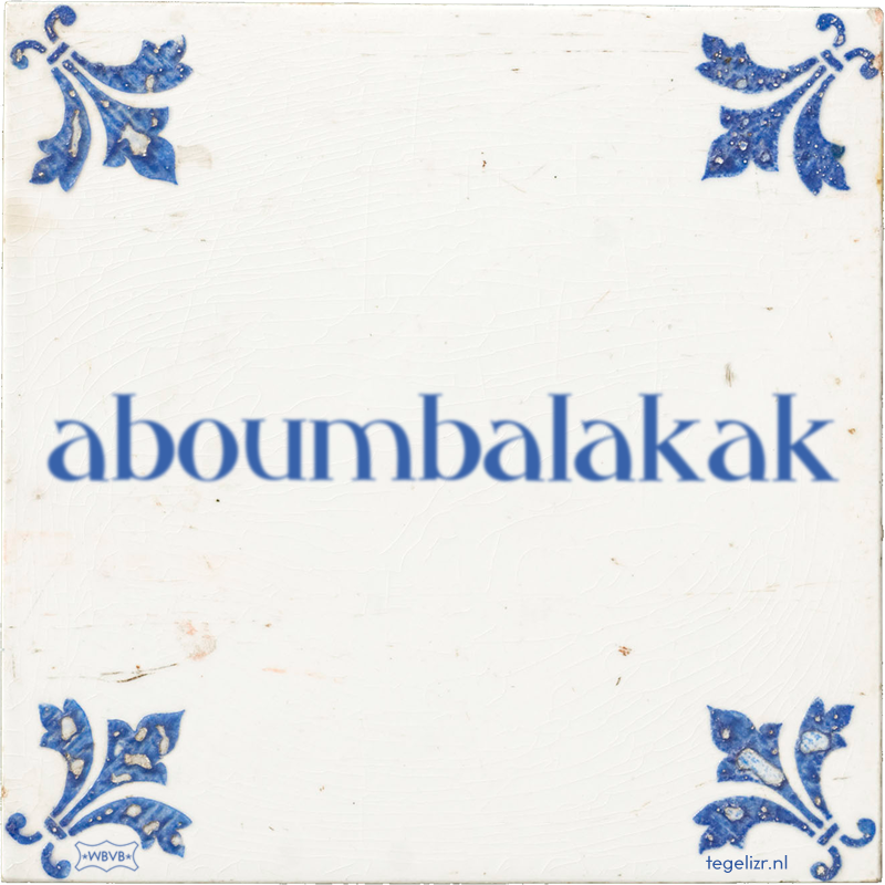 aboumbalakak - Online tegeltjes bakken