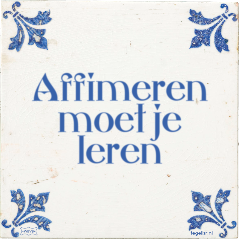 Affimeren moet je leren - Online tegeltjes bakken