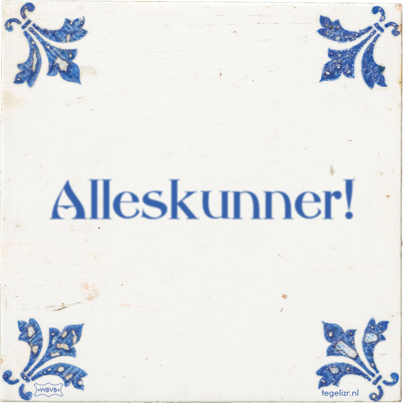 Alleskunner! - Online tegeltjes bakken