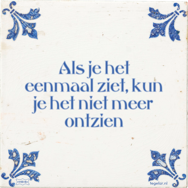 Als je het eenmaal ziet, kun je het niet meer ontzien - Online tegeltjes bakken