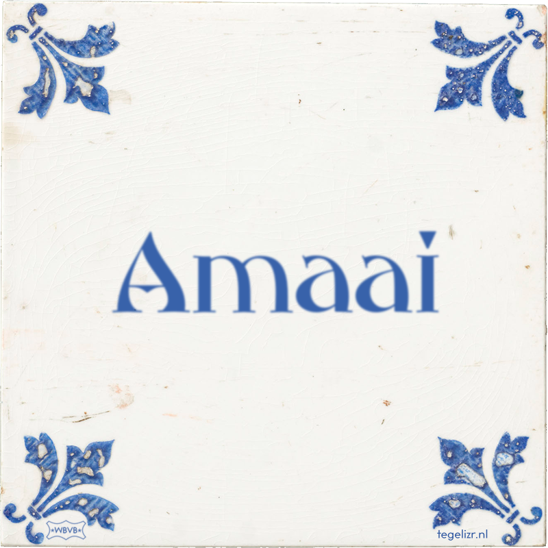 Amaai - Online tegeltjes bakken