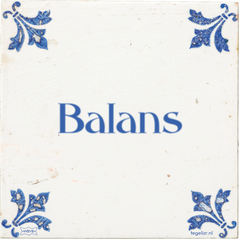 Balans - Online tegeltjes bakken