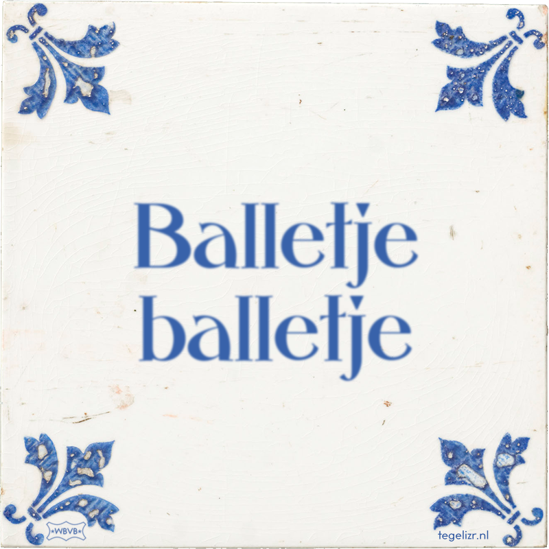 Balletje balletje - Online tegeltjes bakken