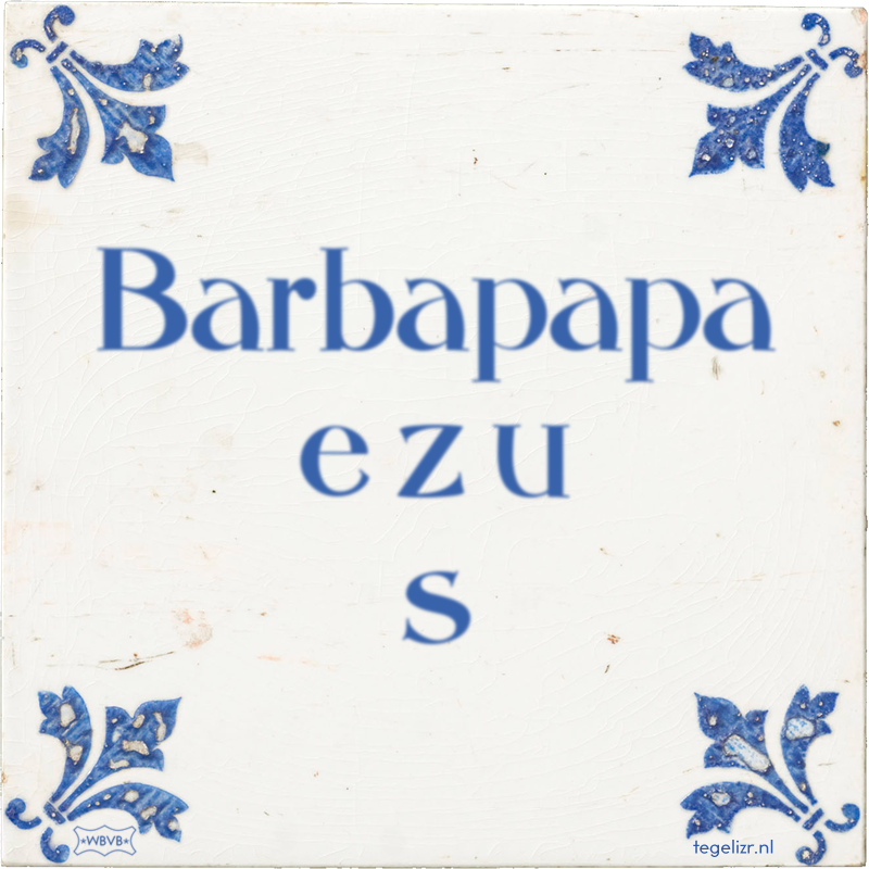 Barbapapa e z u s - Online tegeltjes bakken