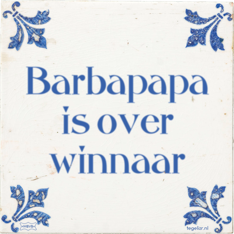 Barbapapa is over winnaar - Online tegeltjes bakken