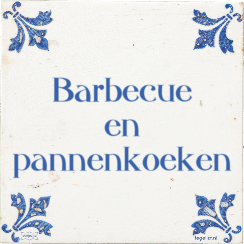 Barbecue en pannenkoeken - Online tegeltjes bakken