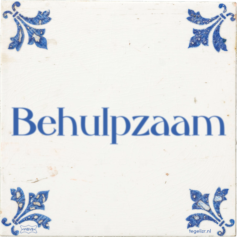 Behulpzaam - Online tegeltjes bakken