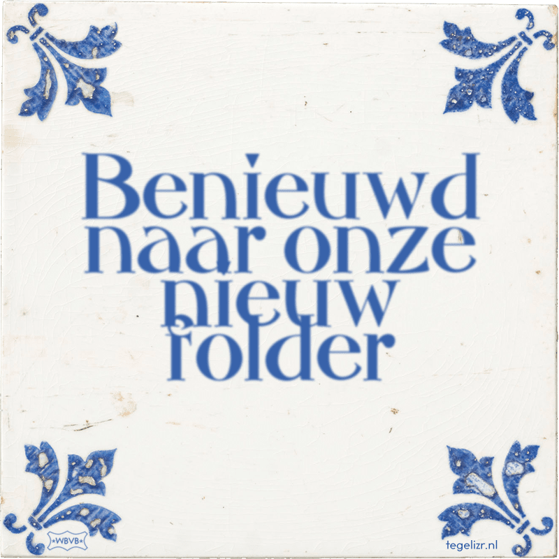 Benieuwd naar onze nieuw folder - Online tegeltjes bakken