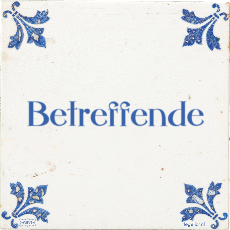 Betreffende - Online tegeltjes bakken