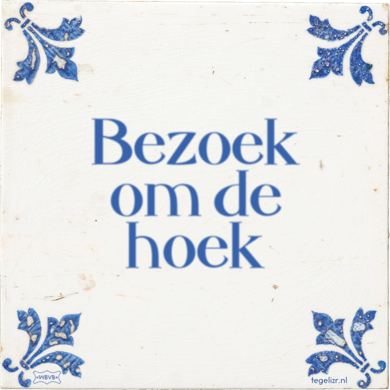 Bezoek om de hoek - Online tegeltjes bakken