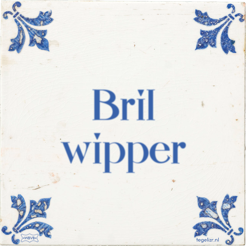 Bril wipper - Online tegeltjes bakken