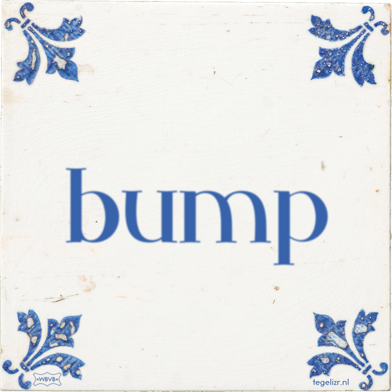 bump - Online tegeltjes bakken