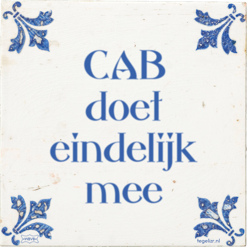 CAB doet eindelijk mee - Online tegeltjes bakken
