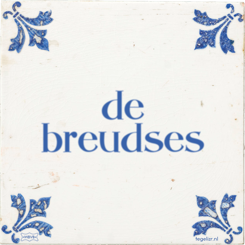 de breudses - Online tegeltjes bakken