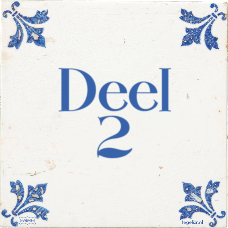 Deel 2 - Online tegeltjes bakken