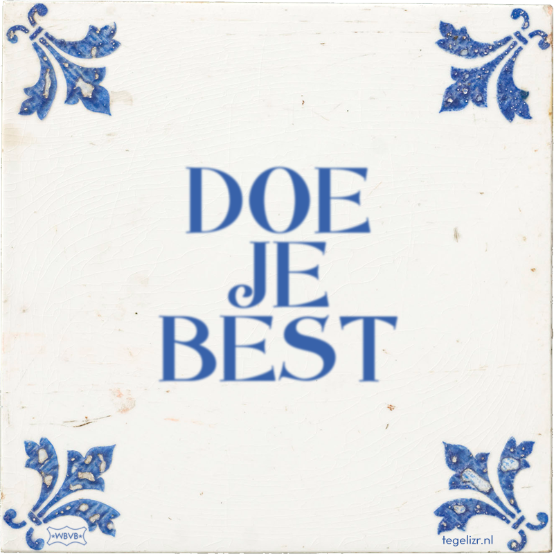 DOE JE BEST - Online tegeltjes bakken