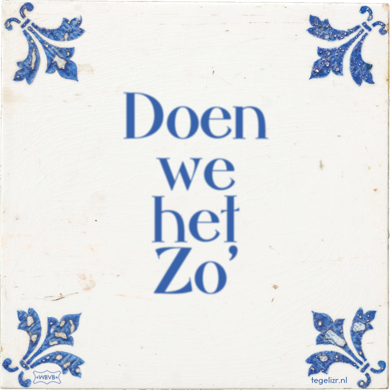 Doen we het Zo' - Online tegeltjes bakken