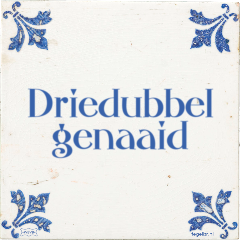 Driedubbel genaaid - Online tegeltjes bakken