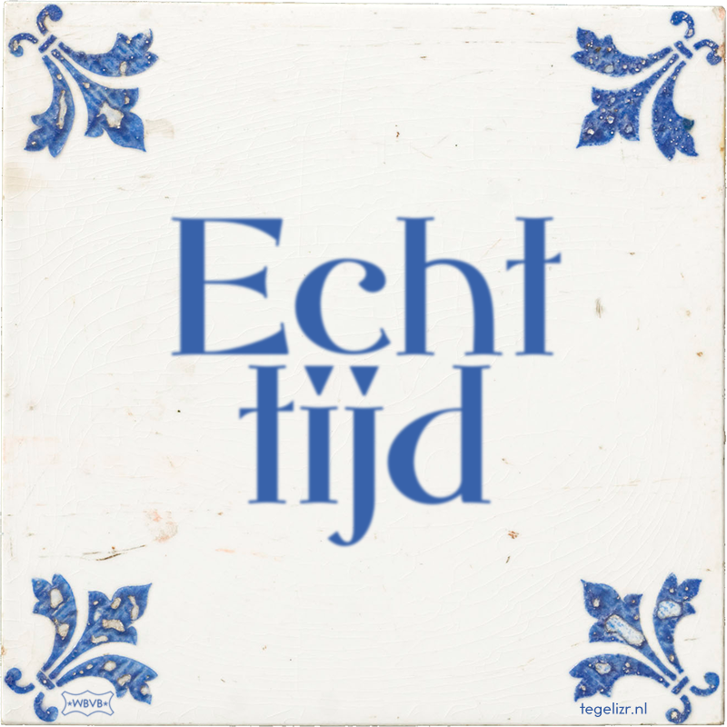 Echt tijd - Online tegeltjes bakken