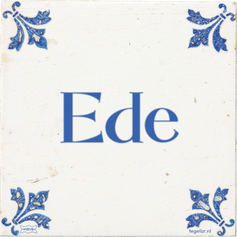Ede - Online tegeltjes bakken