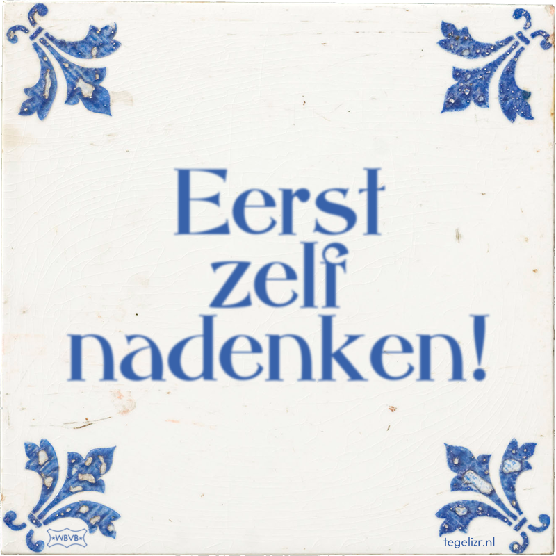 Eerst zelf nadenken! - Online tegeltjes bakken