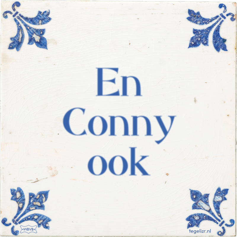 En Conny ook - Online tegeltjes bakken