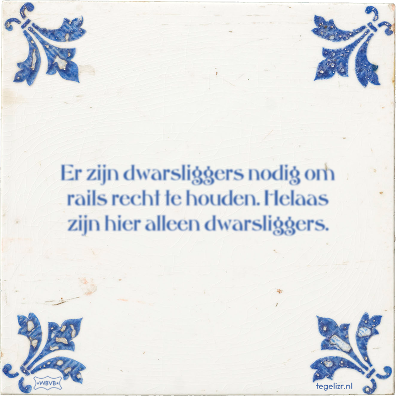 Er zijn dwarsliggers nodig om rails recht te houden. Helaas zijn hier alleen dwarsliggers. - Online tegeltjes bakken