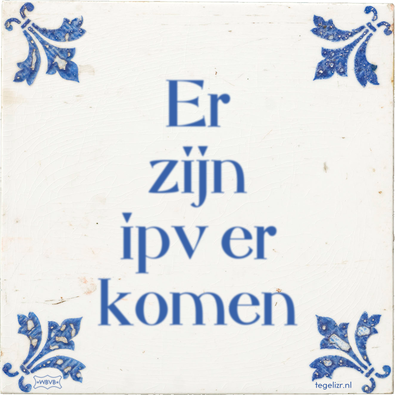 Er zijn ipv er komen - Online tegeltjes bakken