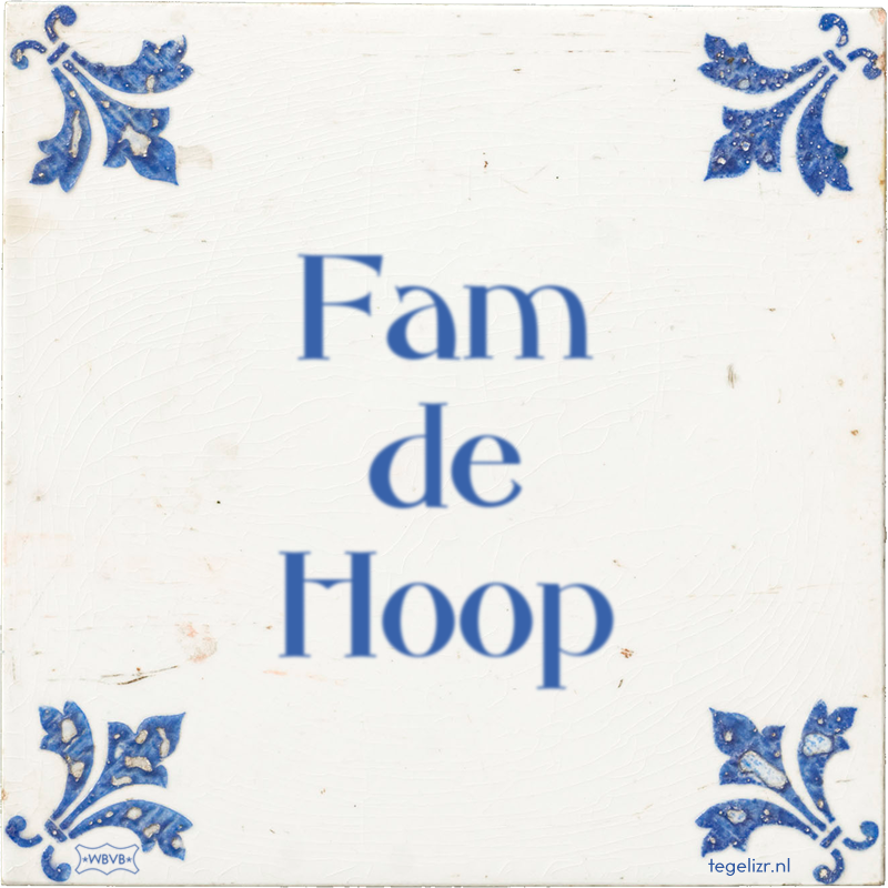 Fam de Hoop - Online tegeltjes bakken
