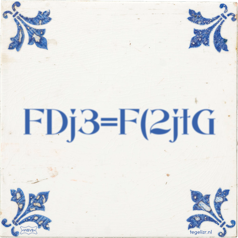 FDj3=F(2jtG - Online tegeltjes bakken