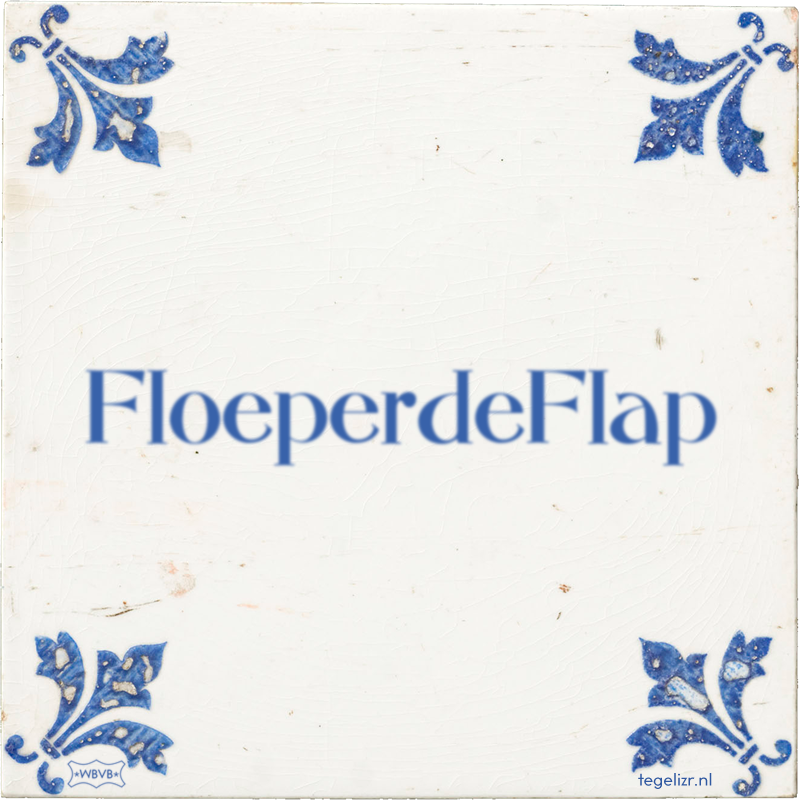 FloeperdeFlap - Online tegeltjes bakken