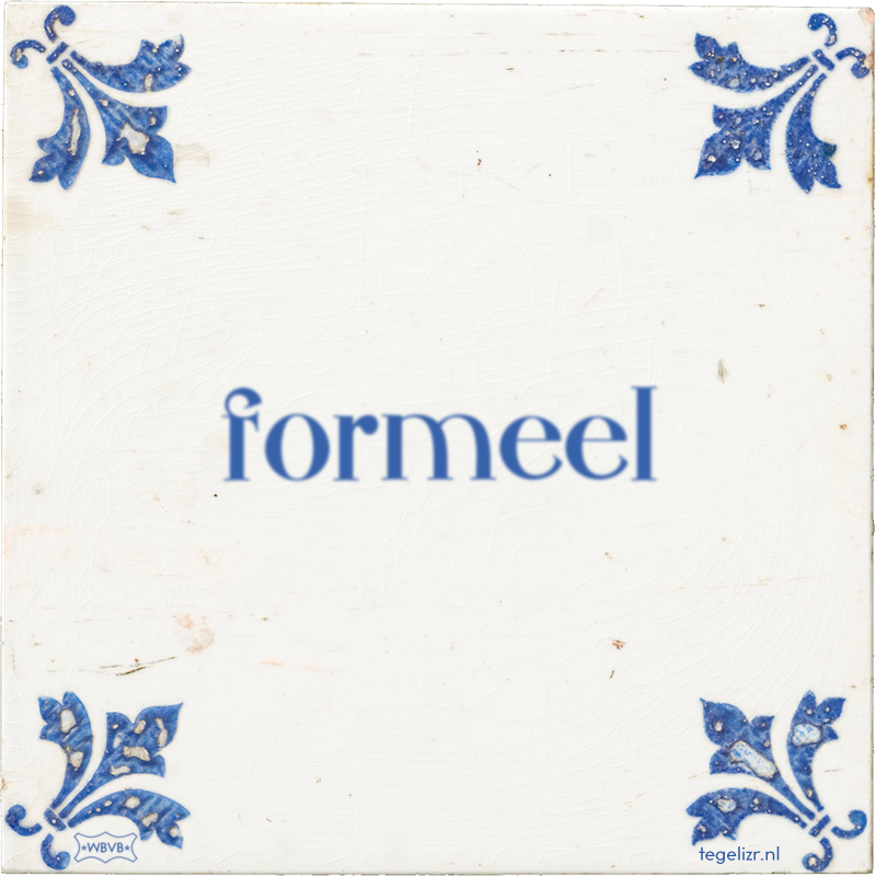 formeel - Online tegeltjes bakken