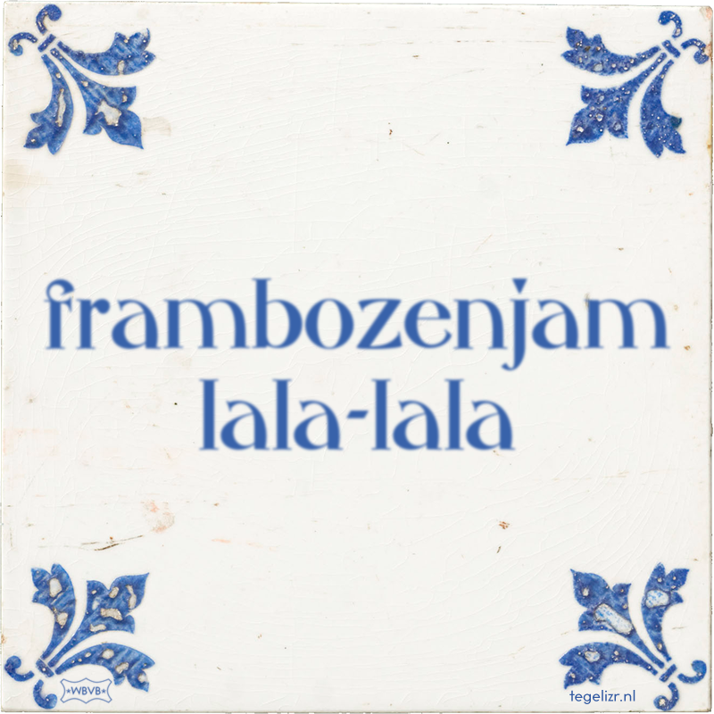 frambozenjam lala-lala - Online tegeltjes bakken