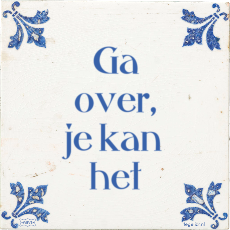 Ga over, je kan het - Online tegeltjes bakken