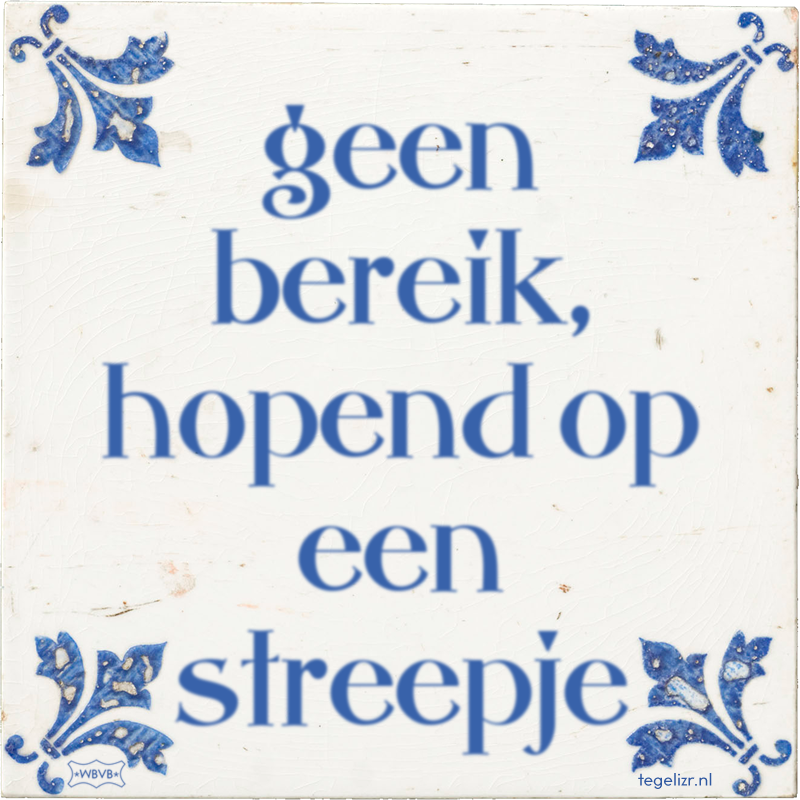 geen bereik, hopend op een streepje - Online tegeltjes bakken
