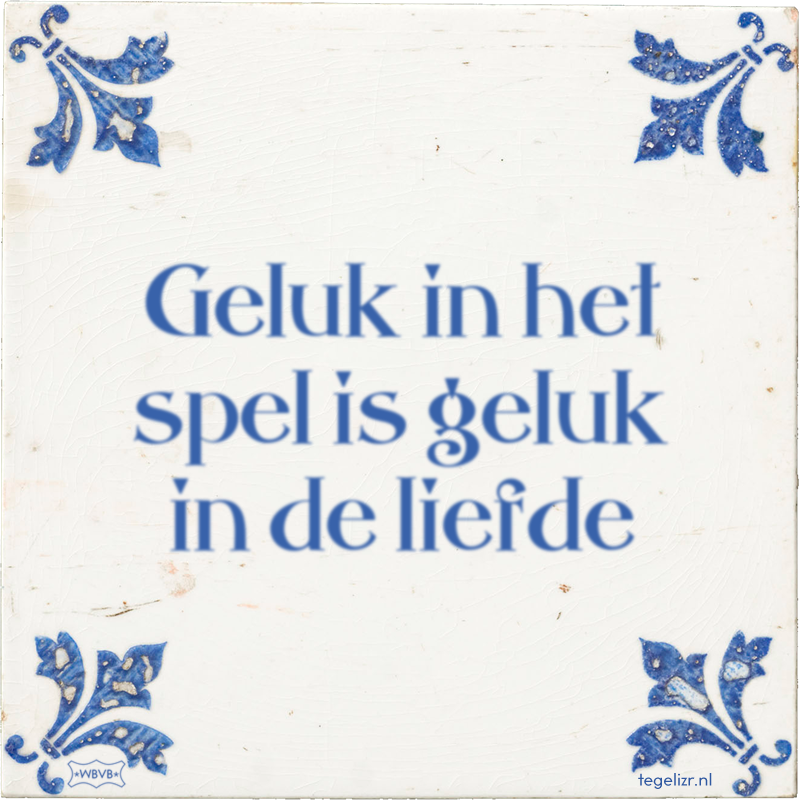 Geluk in het spel is geluk in de liefde - Online tegeltjes bakken