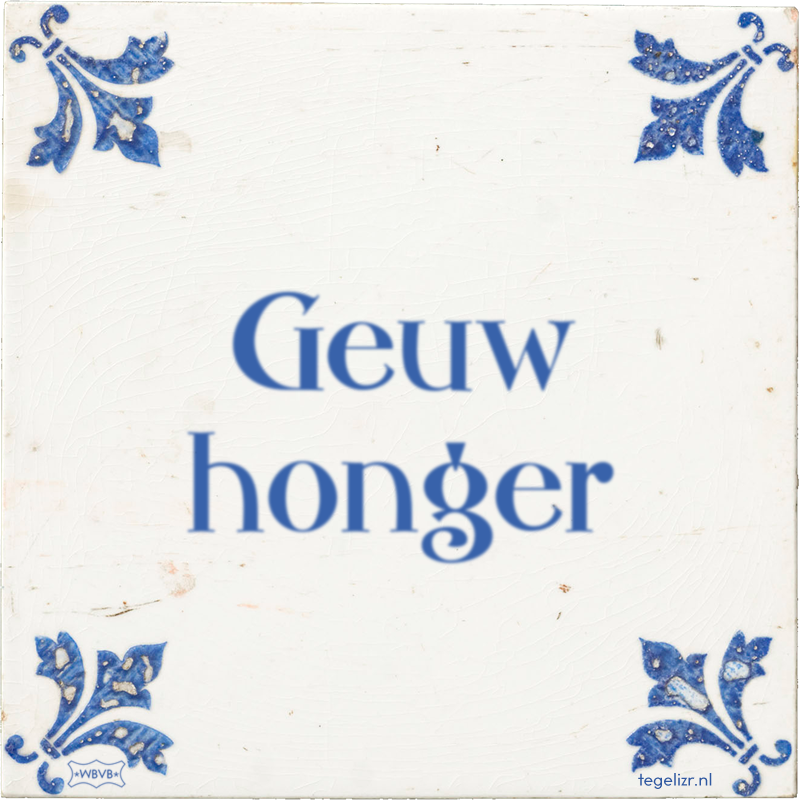 Geuw honger - Online tegeltjes bakken