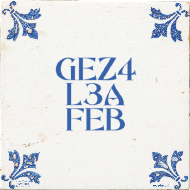 GEZ4 L3A FEB - Online tegeltjes bakken