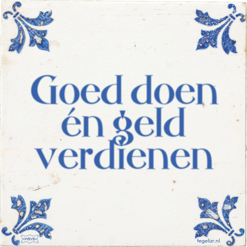 Goed doen én geld verdienen - Online tegeltjes bakken