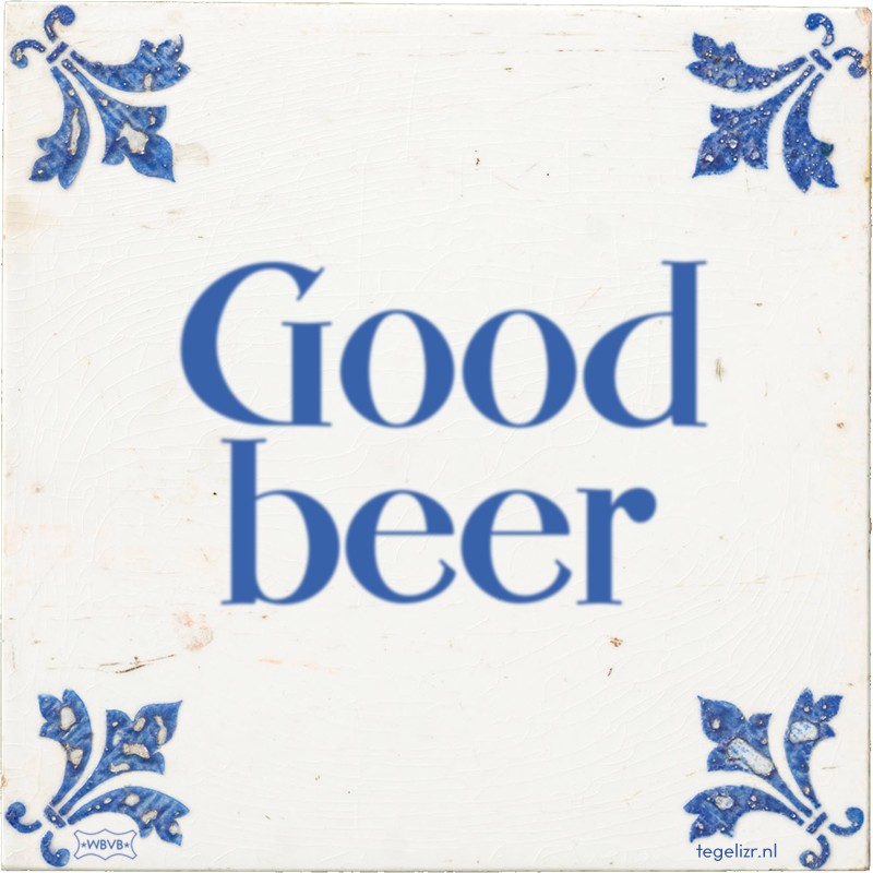 Good beer - Online tegeltjes bakken