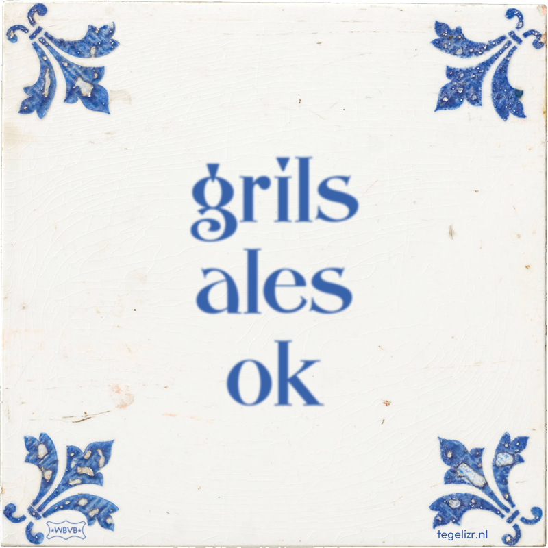 grils ales ok - Online tegeltjes bakken