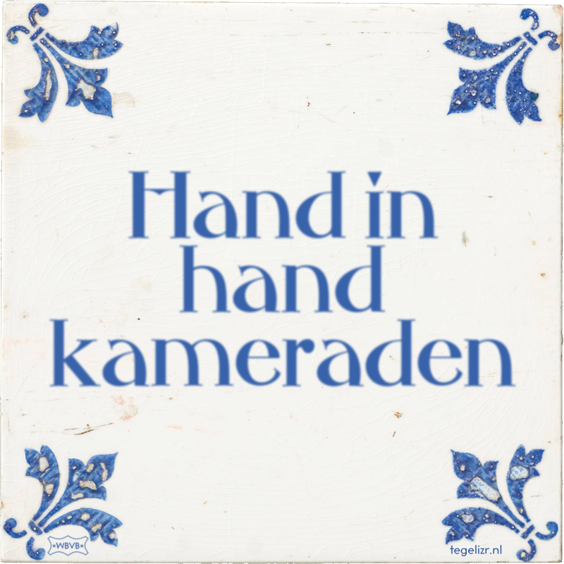 Hand in hand kameraden - Online tegeltjes bakken