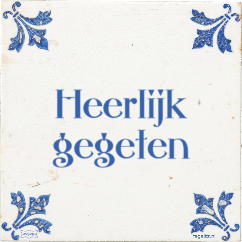 Heerlijk gegeten - Online tegeltjes bakken