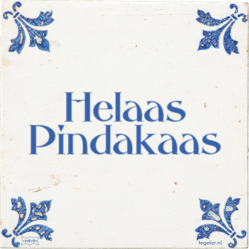 Helaas Pindakaas - Online tegeltjes bakken