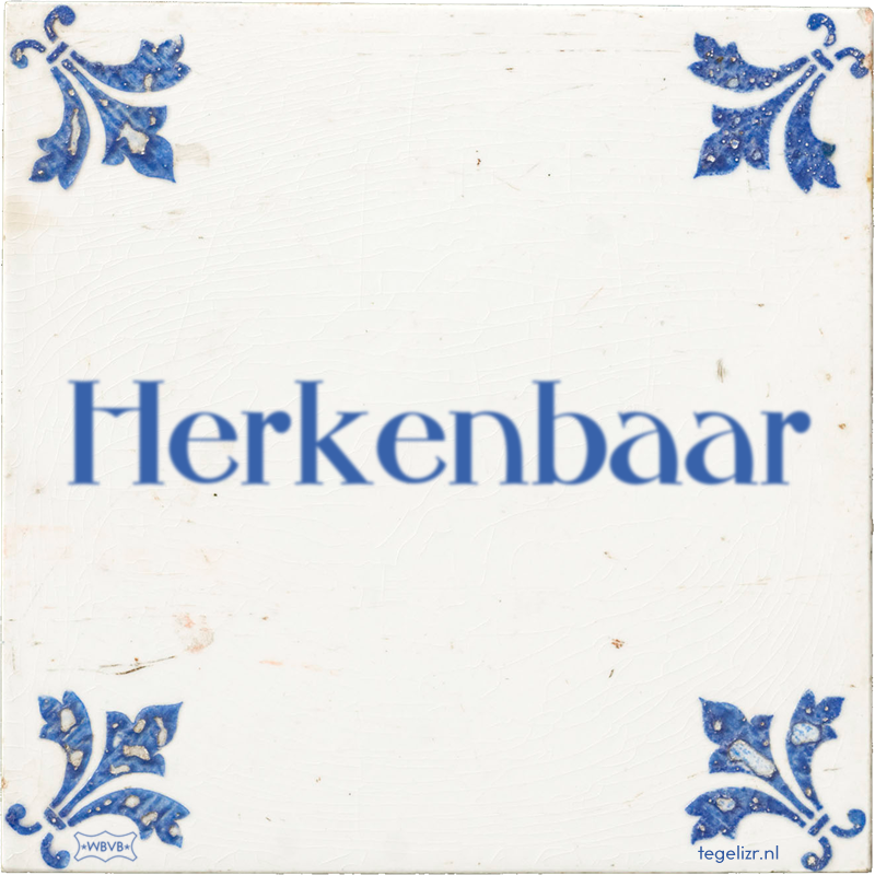 Herkenbaar - Online tegeltjes bakken