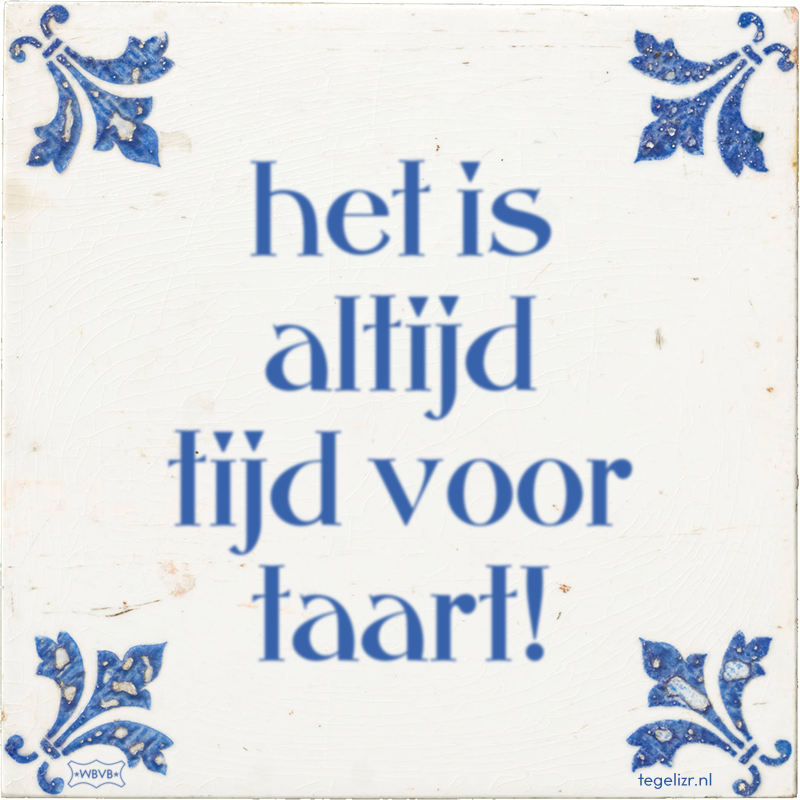 het is altijd tijd voor taart! - Online tegeltjes bakken